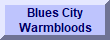 Blues City Warmbloods